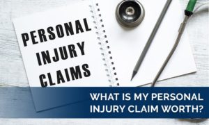 How Much Is My Personal Injury Claim Worth