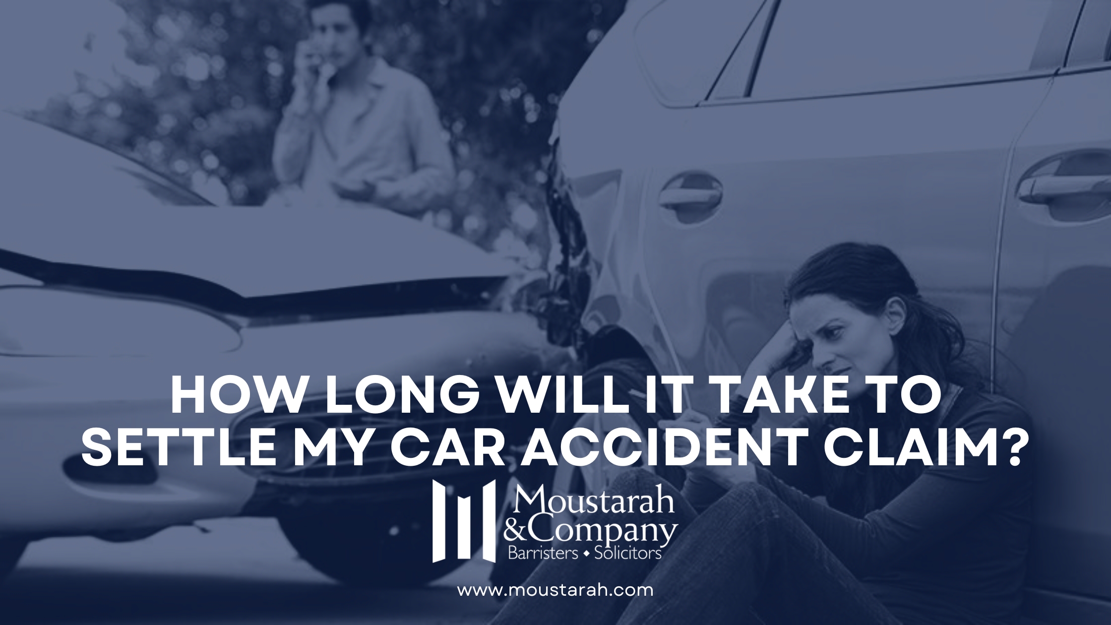 HOW LONG WILL IT TAKE TO SETTLE MY CAR ACCIDENT CLAIM