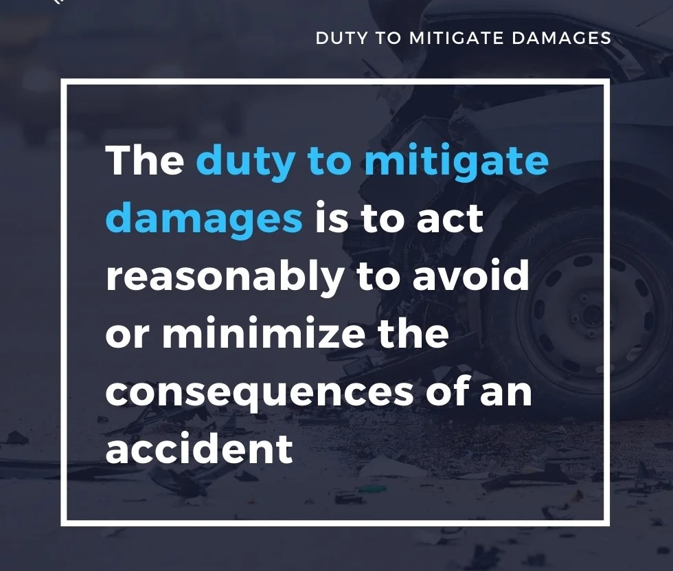 Duty to Mitigate Your Losses After an Accident
