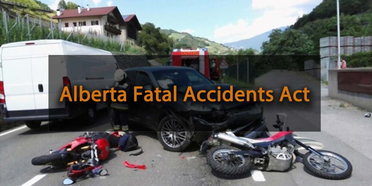 Alberta Fatal Accidents Act