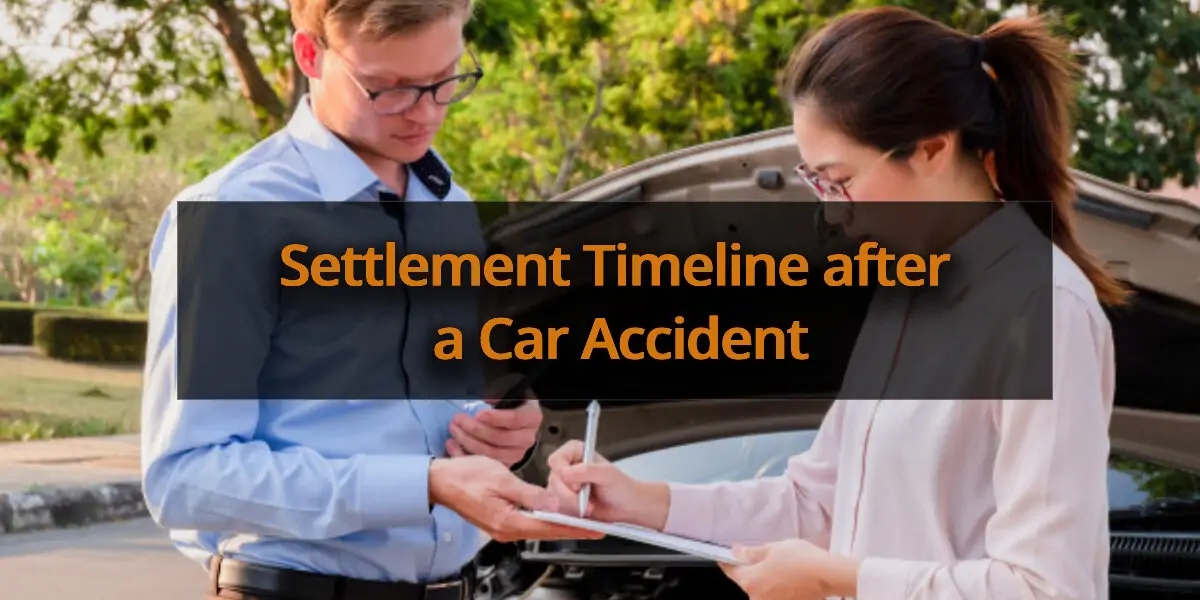 Settlement timeline after car accident